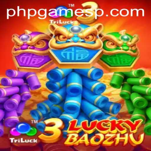 Exploring the Exciting World of 3LuckyBaozhu: A PHPGames Adventure