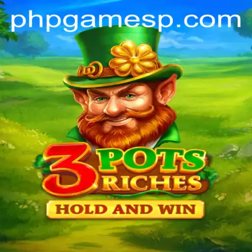 Discover the Thrilling World of 3potsRiches: A Comprehensive Guide