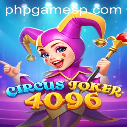 CircusJoker4096: A Captivating PHP Adventure Game