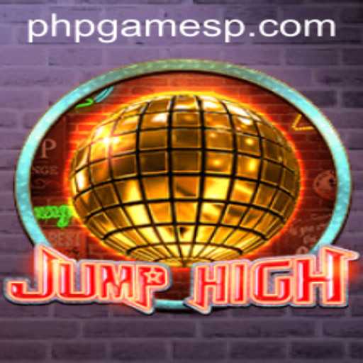 Discover the Thrilling World of JumpHigh: The New Sensation in phpgames