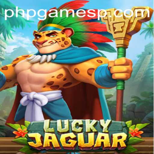 Unveiling 'LuckyJaguar': A Thrilling Addition to PHPGames