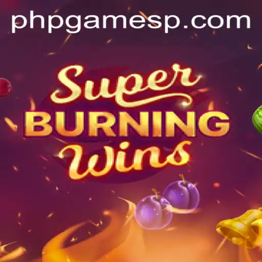 SuperBurningWins: A Classic Game with a Modern Twist