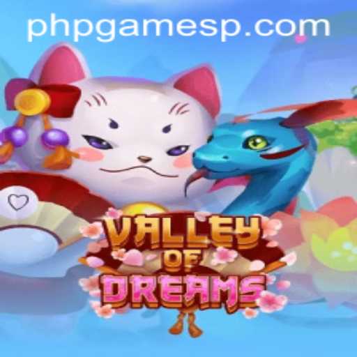 Discover the Enchanting World of ValleyofDreams - A PHP Games Experience